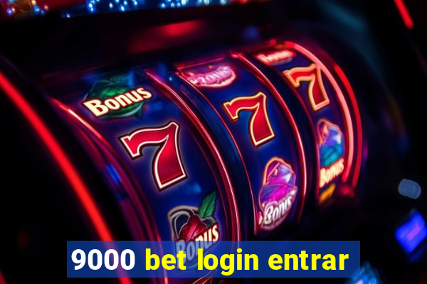 9000 bet login entrar